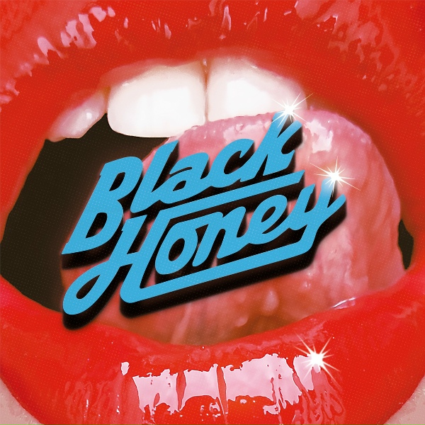Black Honey - Somebody Better