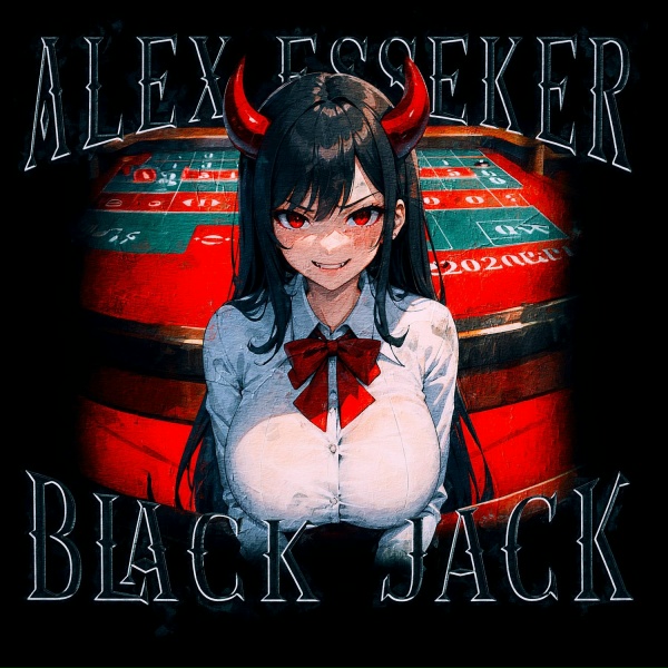 Alex Esseker - Black Jack