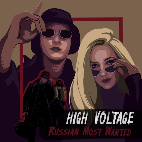 Russian Most Wanted - High Voltage