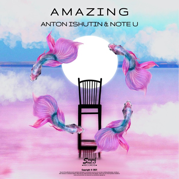 Anton Ishutin, Note U - Amazing