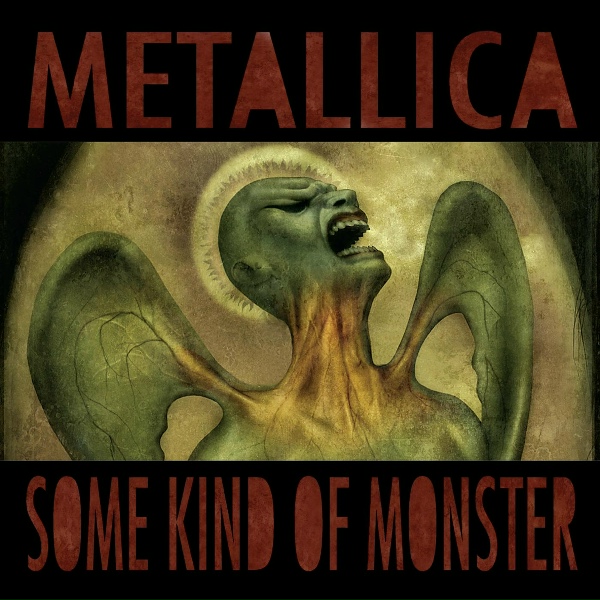 Metallica - Some Kind Of Monster