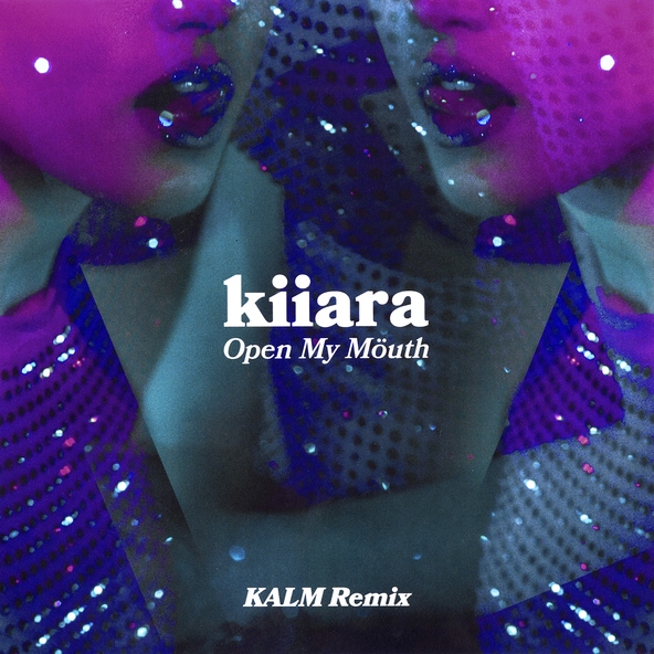 Kiiara - Open My Mouth