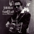 Jimmie Vaughan - Hey Yeah (Album Version) (Album Version)
