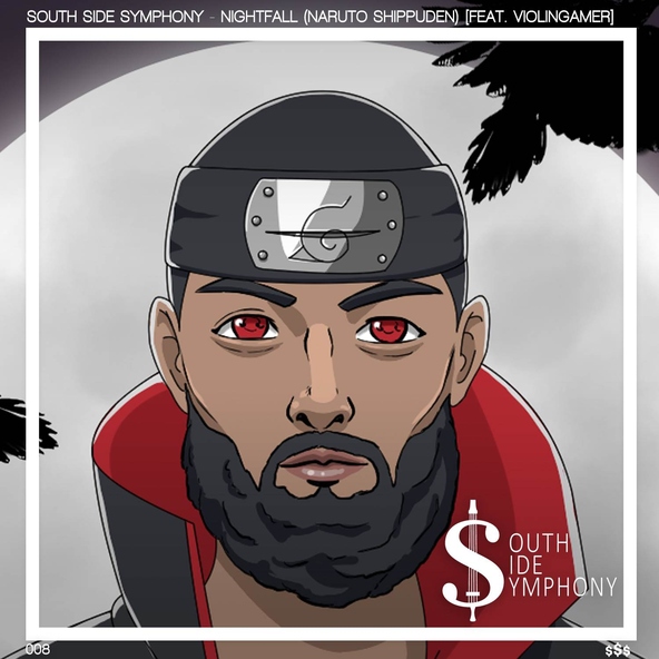 South Side Symphony - Nightfall (From "Naruto Shippuden")