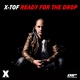 X-Tof - Ready For The Drop