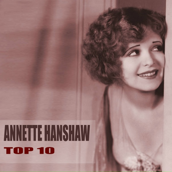Annette Hanshaw - Here We Are