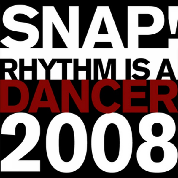 SNAP! - Rhythm Is A Dancer