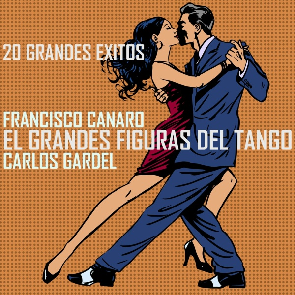 Carlos Gardel, Francisco Canaro - Taconeando
