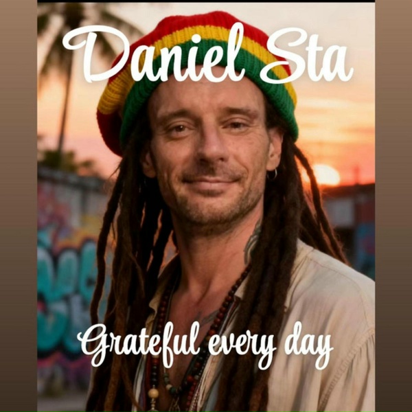 Daniel Sta - Grateful every day