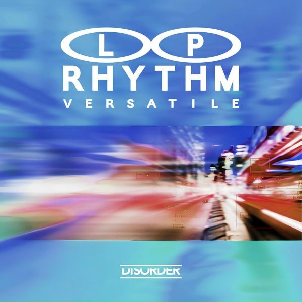 L.P. Rhythm - Versatile - Slowed