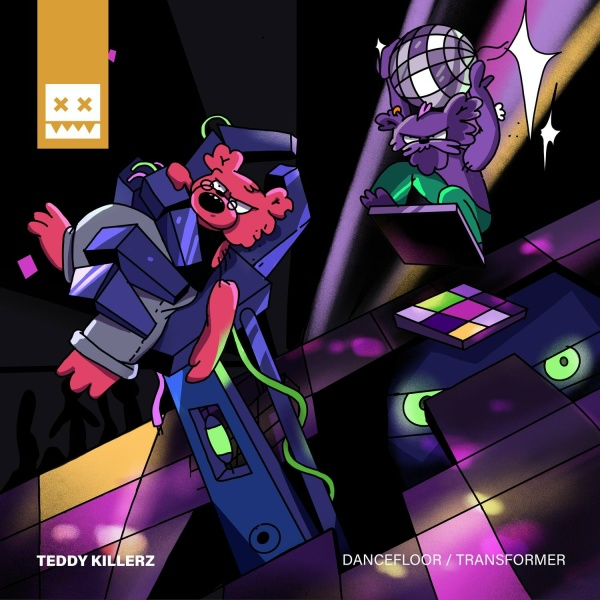 Teddy Killerz - Dancefloor