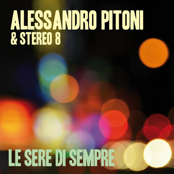 Alessandro Pitoni, Stereo 8