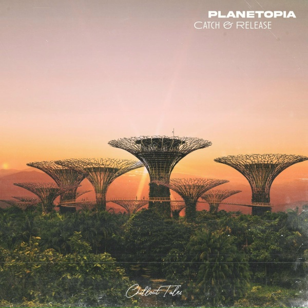 Planetopia - Catch & Release