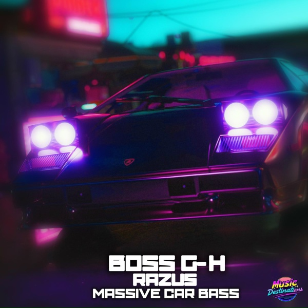 Boss G-H, Razus - Massive Car Bass