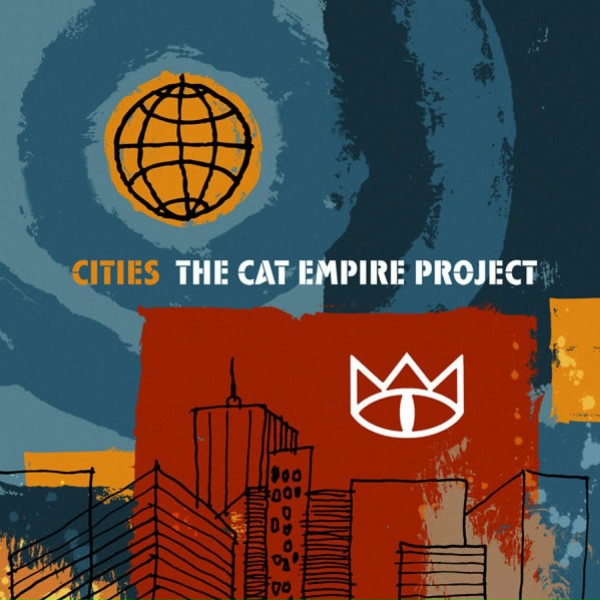 The Cat Empire - Side to Side