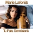 Marie Lafor&ecirc;t - Tu fais semblant