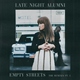 Late Night Alumni - Empty Streets (Alpha 9 Remix) (Alpha 9 Remix)