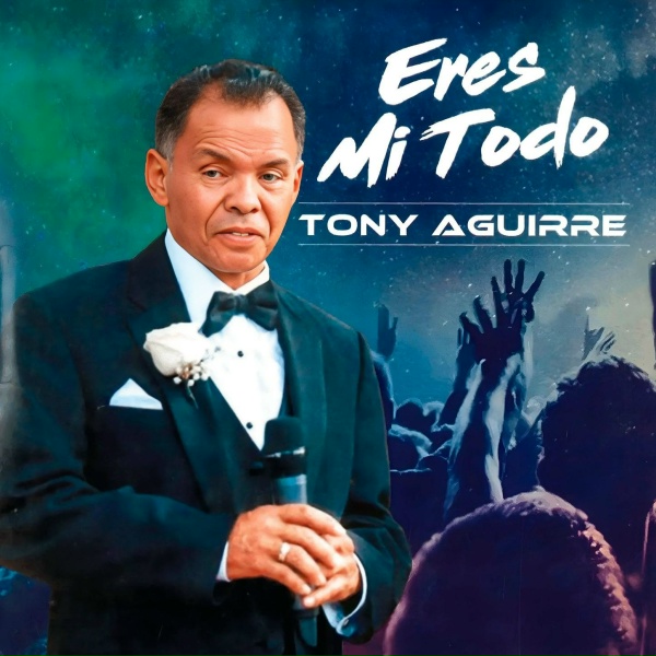 Tony Aguirre - Yo Tengo Fe