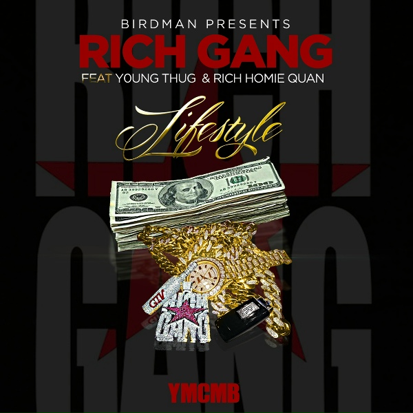 Rich Gang feat. Young Thug, Rich Homie Quan - Lifestyle
