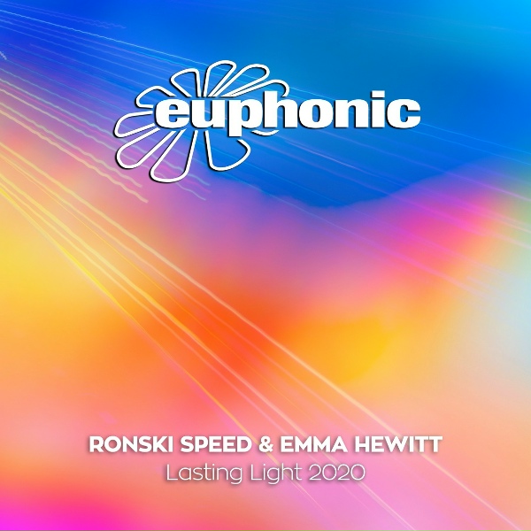 Ronski Speed, Emma Hewitt - Lasting Light