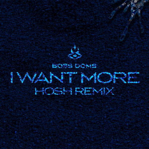 Boss Doms feat. Kyle Pearce - I Want More (feat. Kyle Pearce)