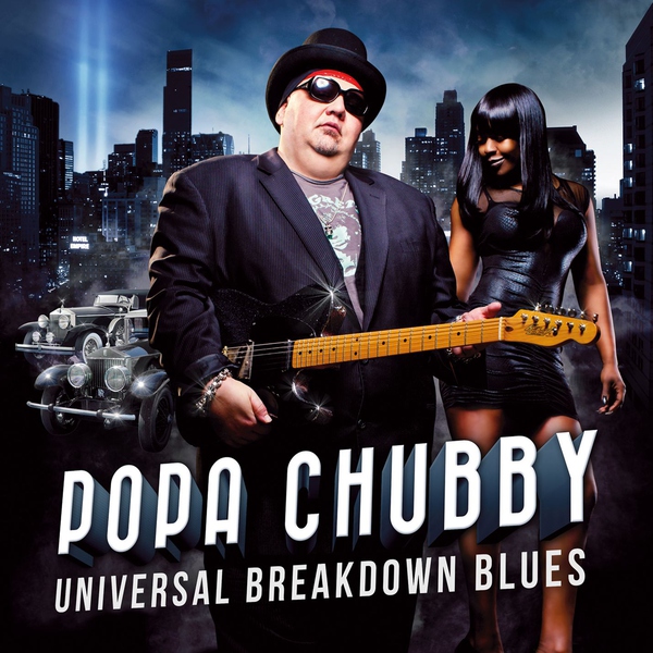 Popa Chubby - 69 Dollars