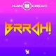 Main Circus - BRRAH!