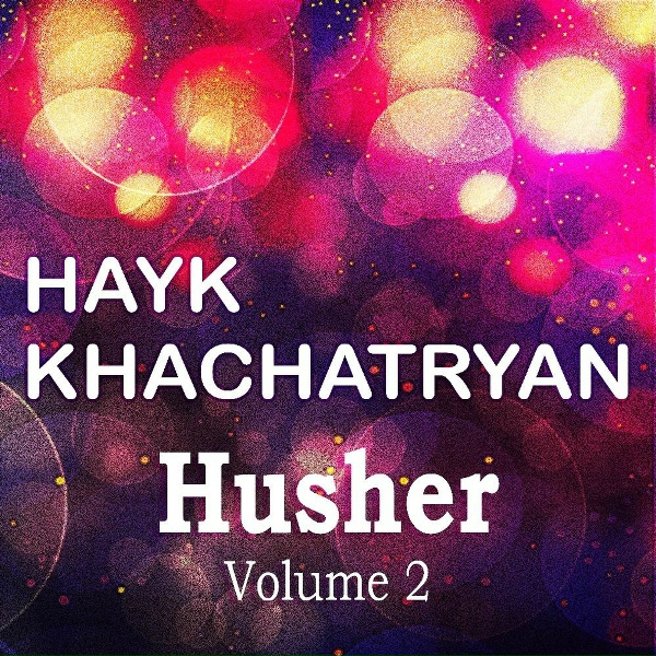 Hayk Khachatryan - Qez Gtel em