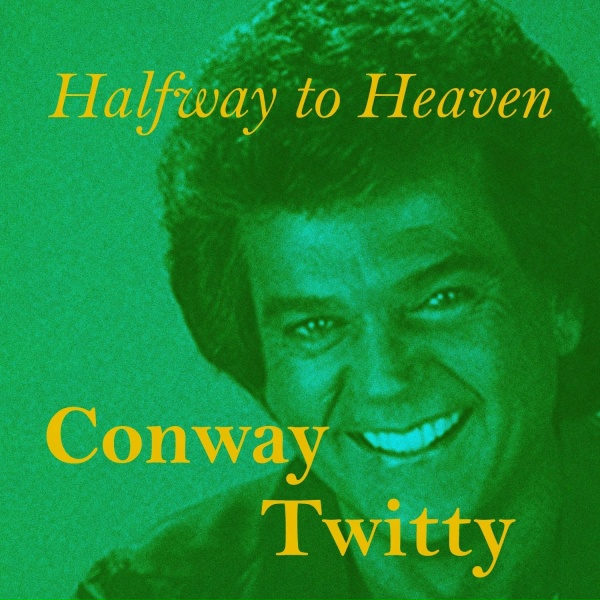 Conway Twitty - I Viberate