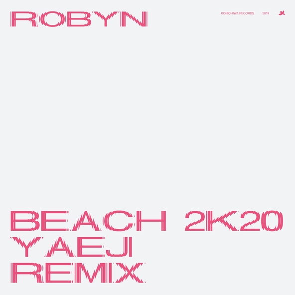 Robyn - Beach2k20