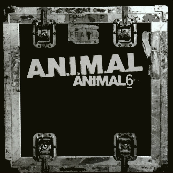 A.N.I.M.A.L. - Gritemos para No Olvidar