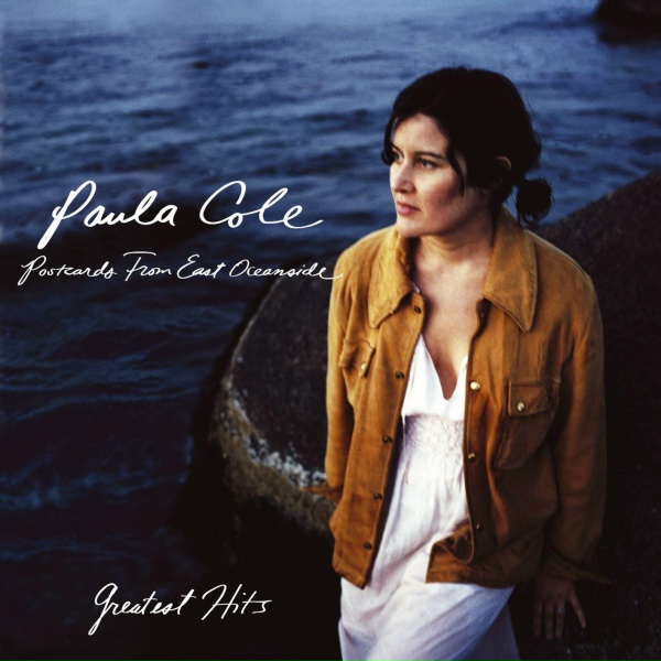 Paula Cole Band - Postcards from East Oceanside