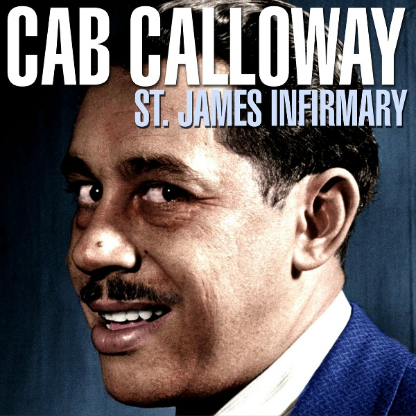 Cab Calloway, Lael Calloway - Little Child