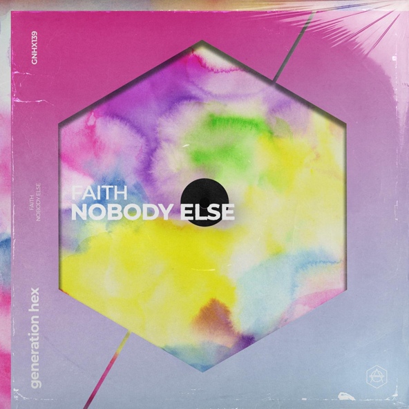 Faith - Nobody Else