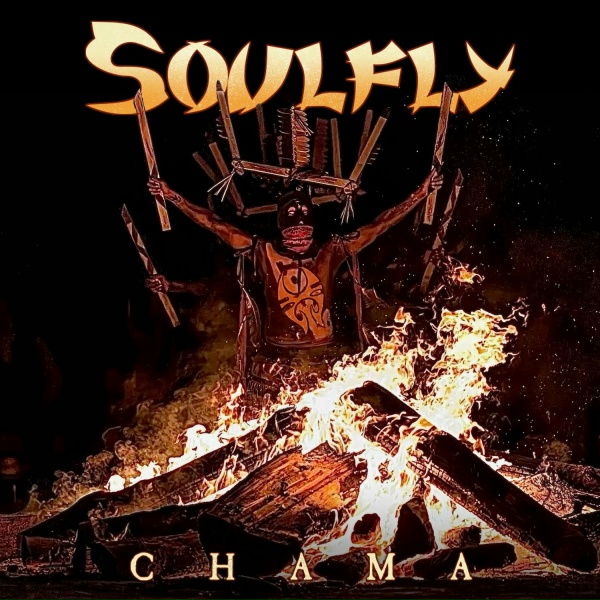 Soulfly - Always Was, Always Will Be...