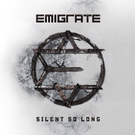 Emigrate feat. Jonathan Davis - Silent So Long