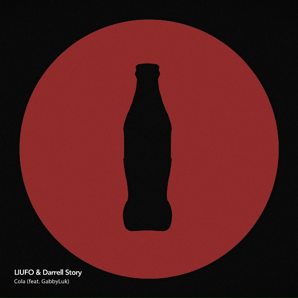 LIUFO, Darrell Story feat. GabbyLuk - Cola