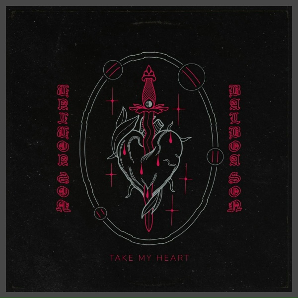 Balboa Son - Take My Heart