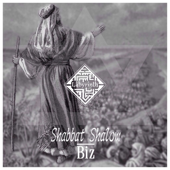 Biz - Shabbat Shalom