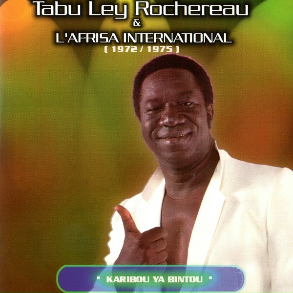Tabu Ley Rochereau feat. L'Afrisa International - Nakoya kobebisa