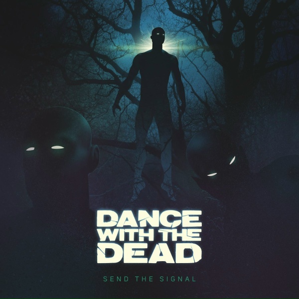 Dance With the Dead - They're Here (Intro)