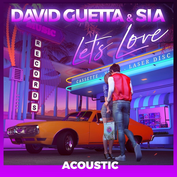 David Guetta feat. Sia - Let's Love (feat. Sia)