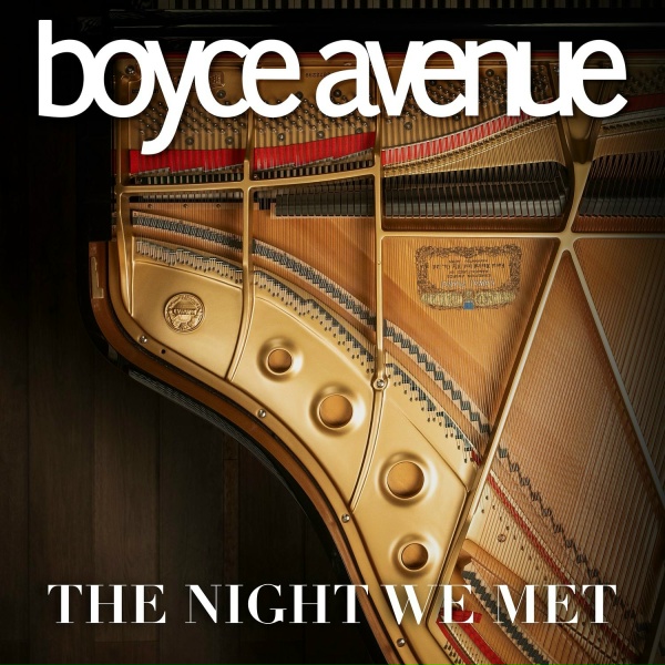 Boyce Avenue - The Night We Met