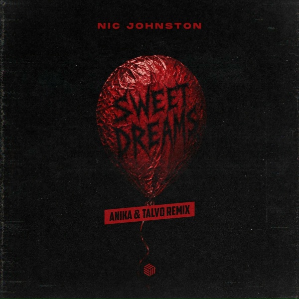 Nic Johnston - Sweet Dreams