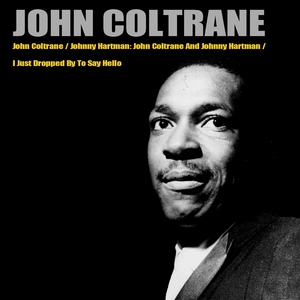 John Coltrane - In the Wee Small Hours of the Morning