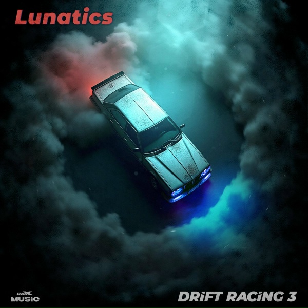 CarX Music feat. SVRG - Lunatics (Drift Racing 3)