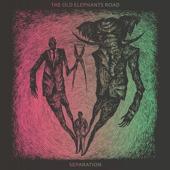 The Old Elephants Road - Separation