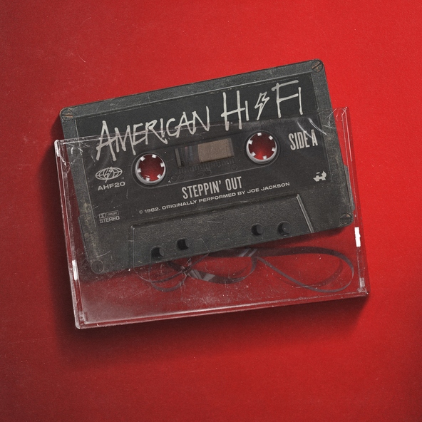 American Hi-Fi - Steppin' Out