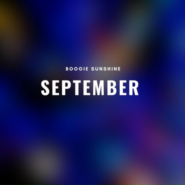 Boogie Sunshine - September