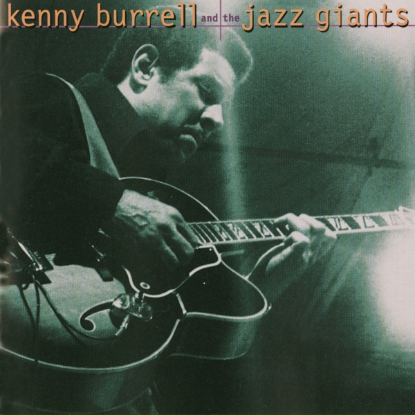 Kenny Burrell, Coleman Hawkins - It's Getting Dark